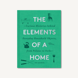 The Elements of a Home