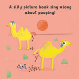 A silly picture book sing-along about pooping!