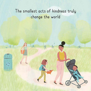 The smallest acts of kindness truly change the world