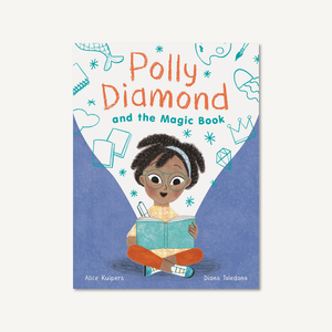 Polly Diamond and the Magic Book | Chronicle Books