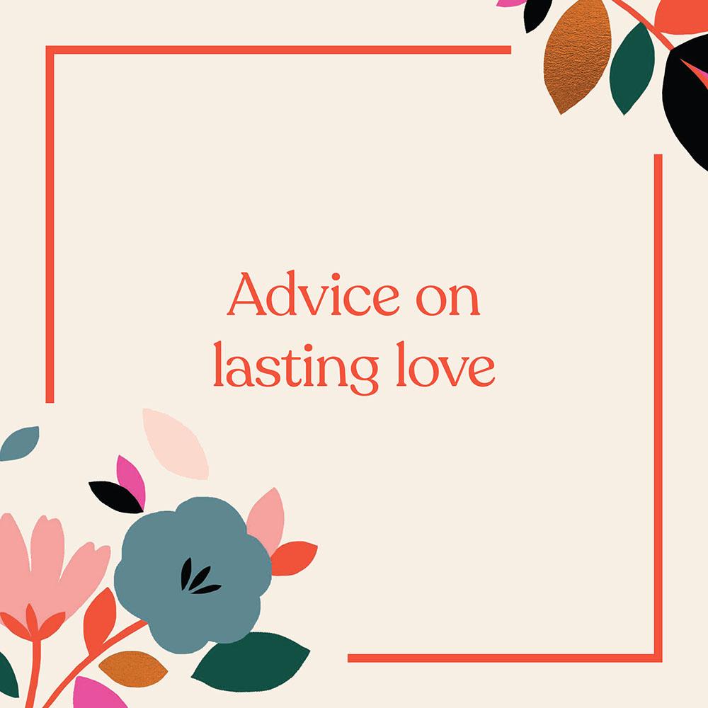 Advice on lasting love