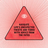 Navigate life's unexpected twists and turns with advice from the fates