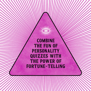 Combine the fun of personality quizzes with the power of fortune-telling