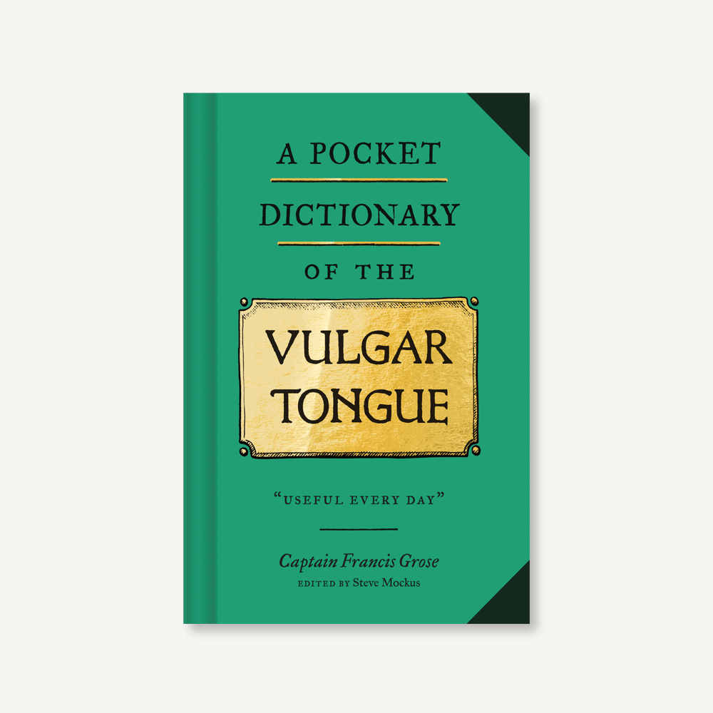 Tongue　Chronicle　the　A　Dictionary　Vulgar　Pocket　of　Books