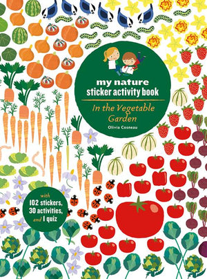 In the Vegetable Garden: My Nature Stkr Act Bk
