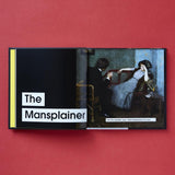 Men to Avoid in Art and Life: The Mansplainer