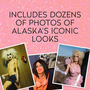 Includes dozens of photos of Alaska's iconic looks