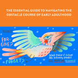 The essential guide to navigating the obstacle course of early adulthood