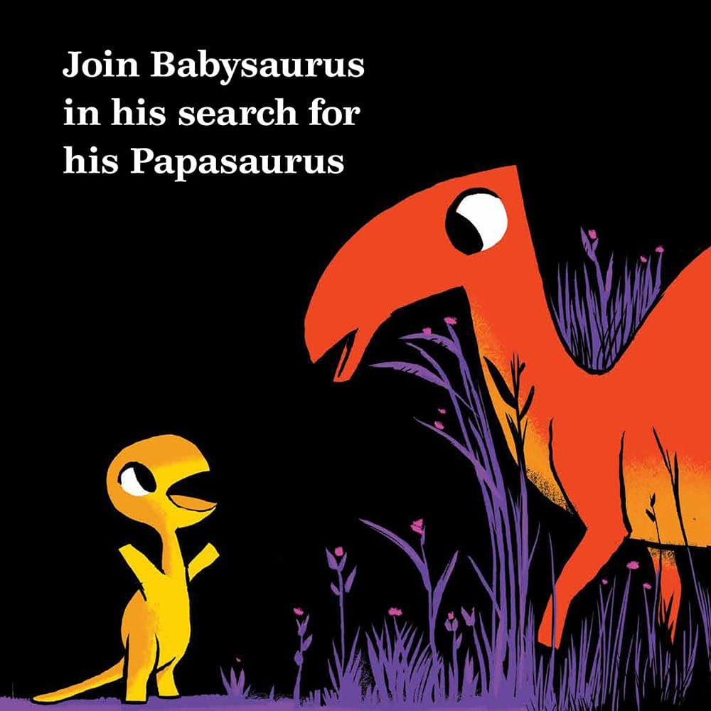 Join Babysaurus in his search for his Papasaurus