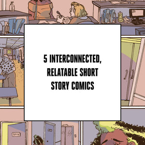 5 interconnected, relatable short story comics