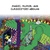 Magic, humor and curiosities abound