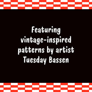Featuring vintage-inspired patterns by artist Tuesday Bassen