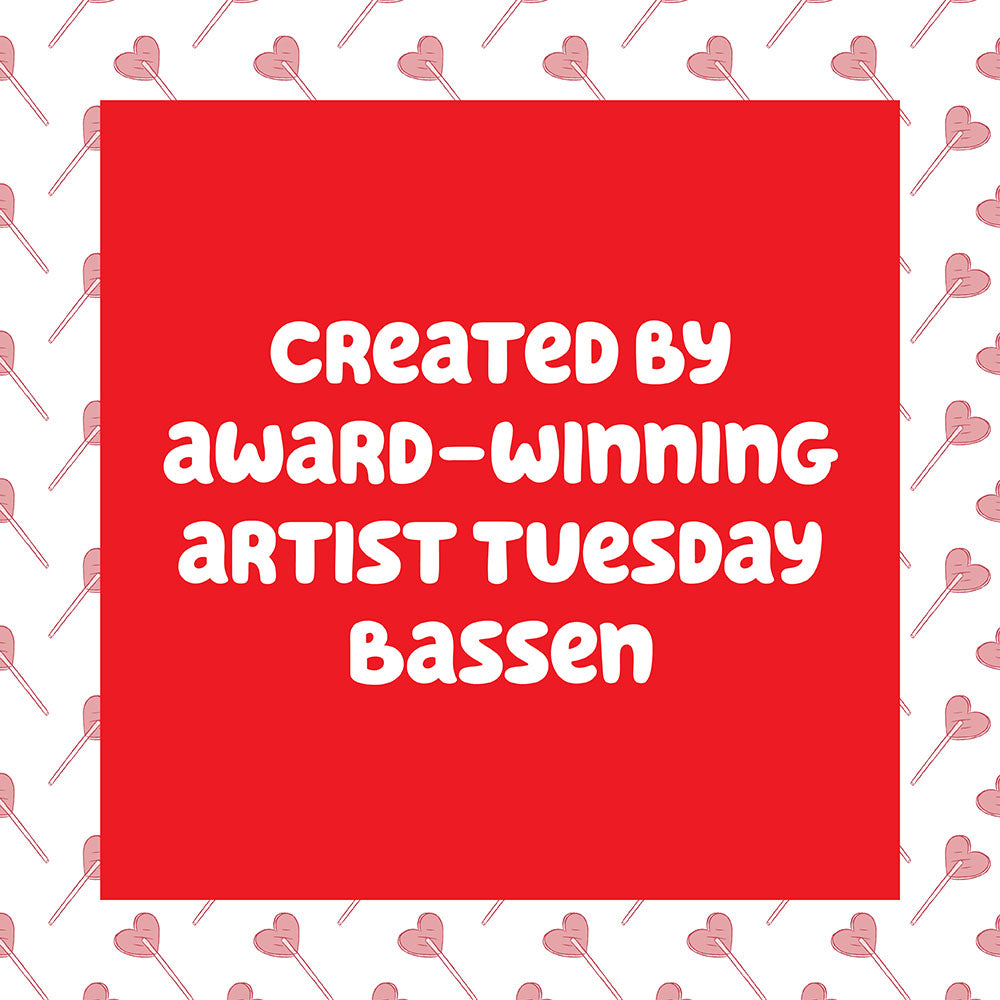 Created by award-winning artist Tuesday Bassen