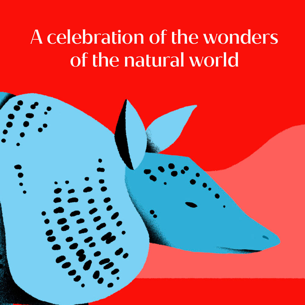 A celebration of the wonders of the natural world