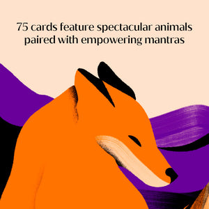 75 cards feature spectacular animals paired with empowering mantras