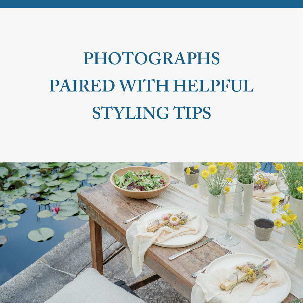 Photographs paired with helpful styling tips