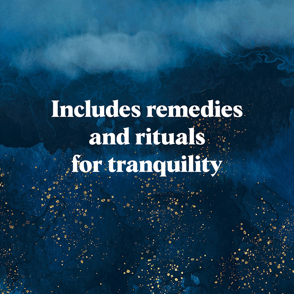 Includes remedies and rituals for tranquility