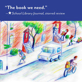 "The book we need." School Library Journal starred review