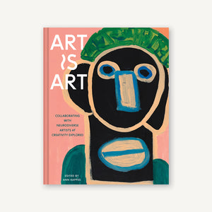 Art Is Art – Chronicle Books