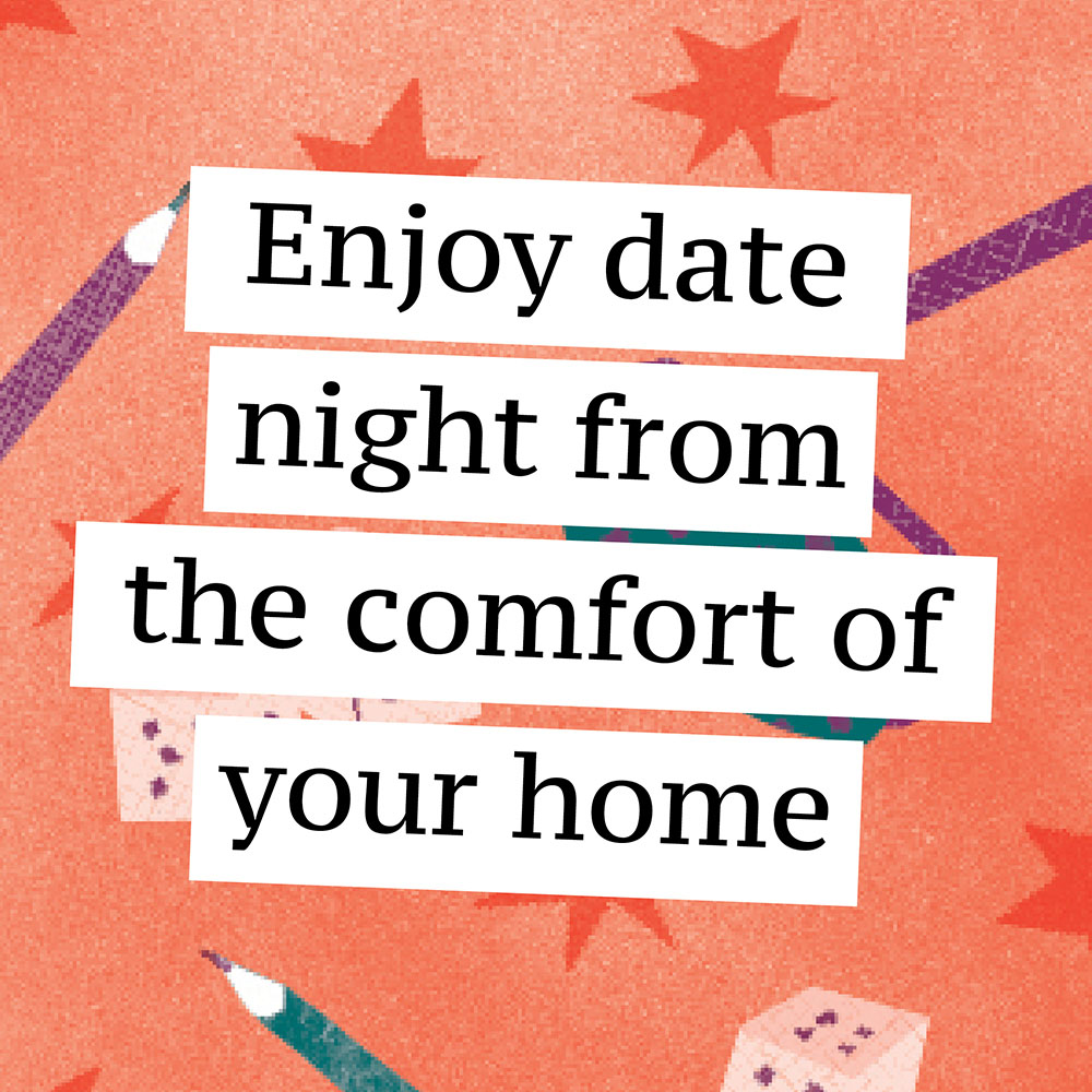 Enjoy date night from the comfort of your home