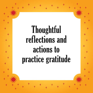 Thoughtful reflections and actions to practice gratitude