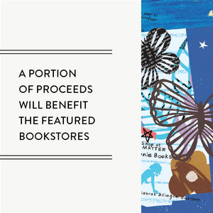 A portion of proceeds with benefit the featured bookstores