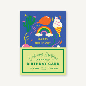Continuous Greetings: A Shared Birthday Card for the Two of Us