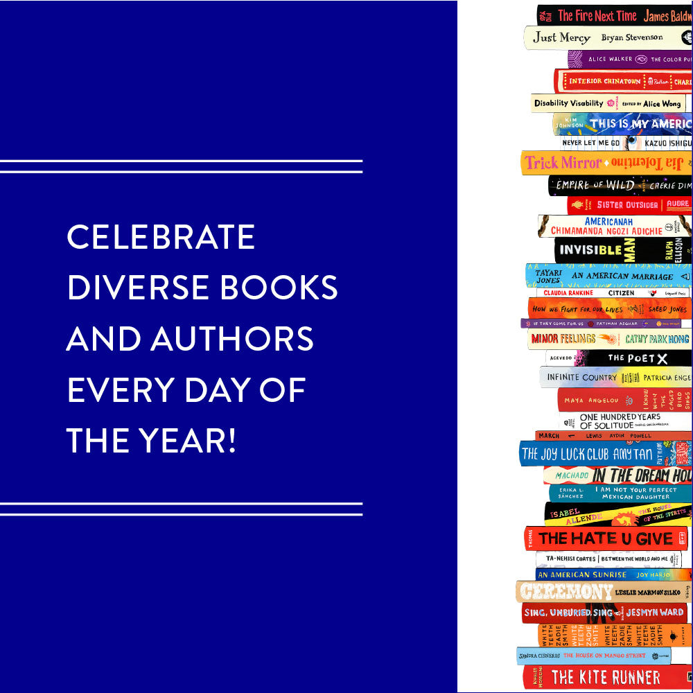 Celebrate diverse books and authors every day of the year!
