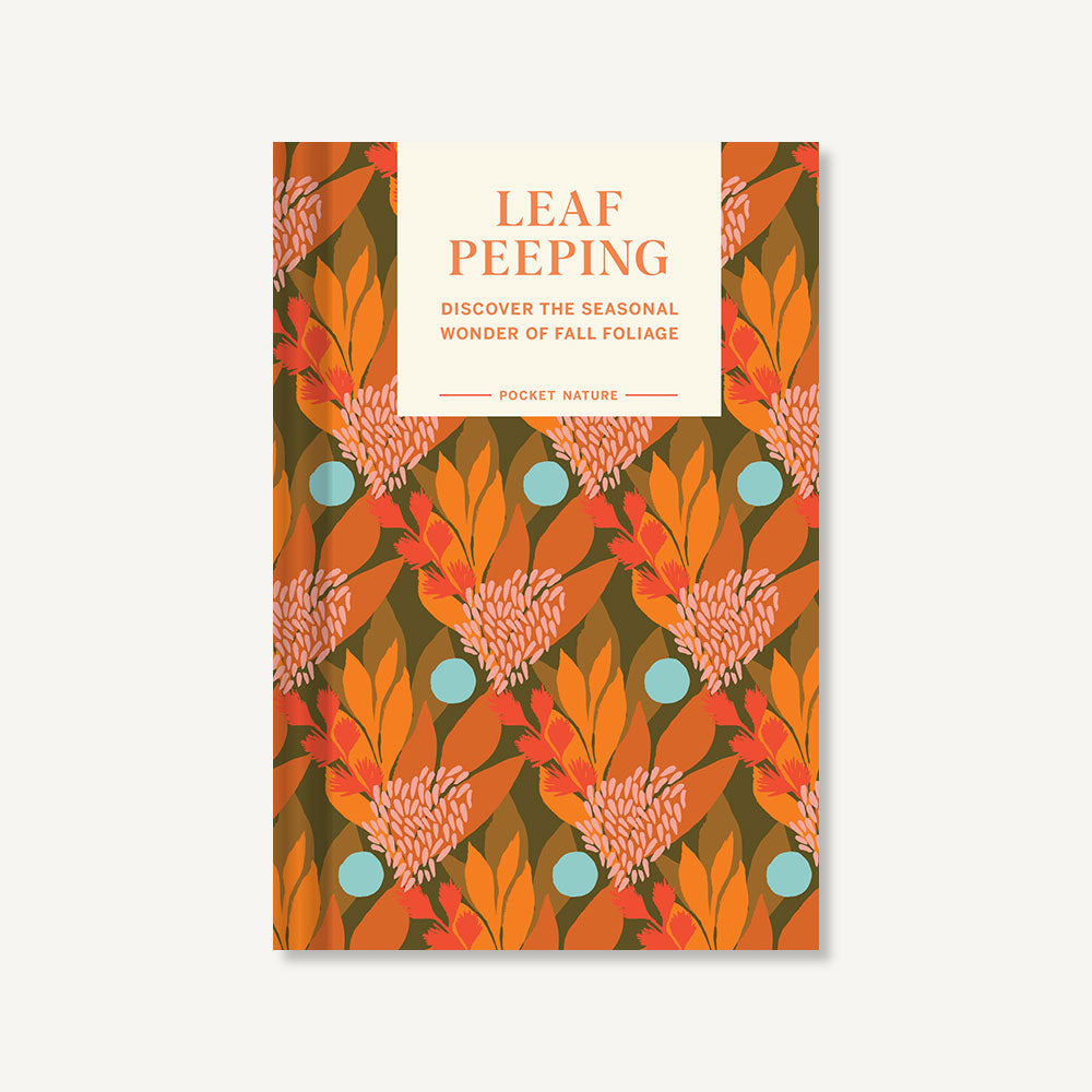 Pocket Nature Series: Leaf-Peeping