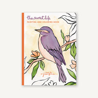 Sweet Life Painting and Coloring Book