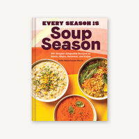 Every Season Is Soup Season