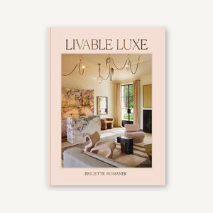 Livable Luxe – Chronicle Books