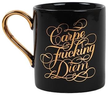 Carpe Fucking Diem Ceramic Mug