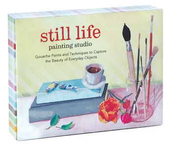 Still Life Painting Studio: Gouache Paints and Techniques to Capture the Beauty of Everyday Objects [Book]