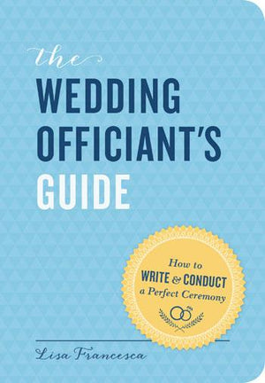 Wedding Officiant's Guide